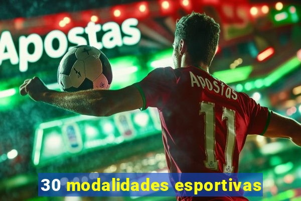 30 modalidades esportivas